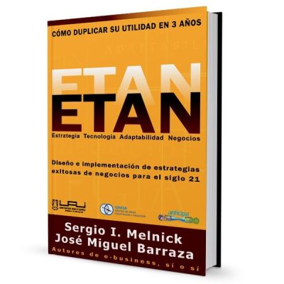 ETAN: Estrategia, tecnología, adaptabilidad y negocios